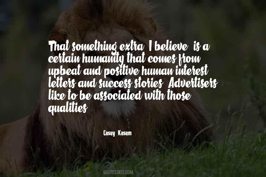 Quotes About Human Qualities #787414