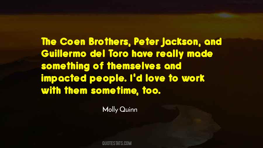 Quotes About Coen Brothers #1177860