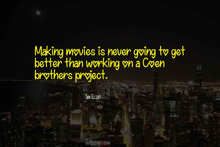 Quotes About Coen Brothers #1440720