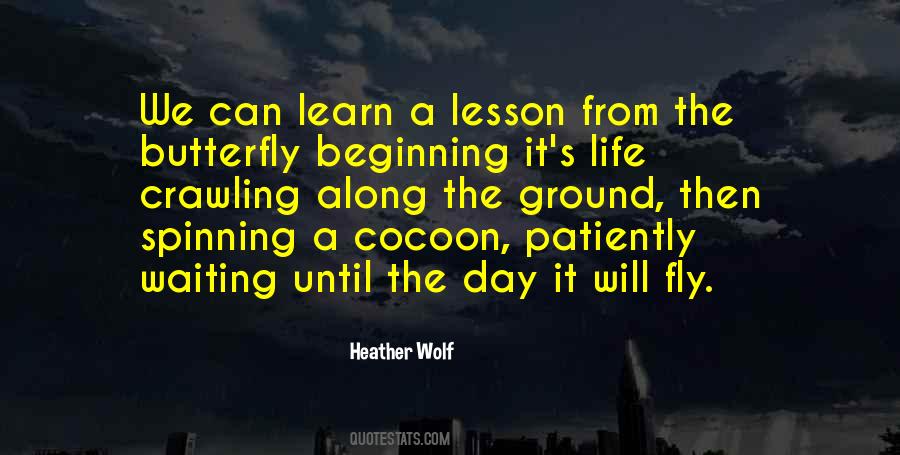 Quotes About Life Long Lessons #1077903