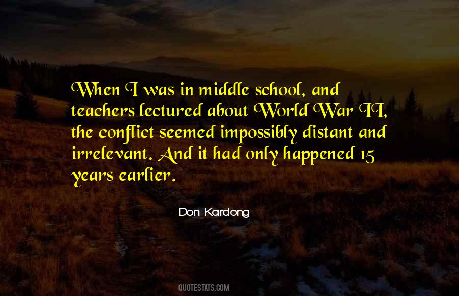 Conflict World War Quotes #324213