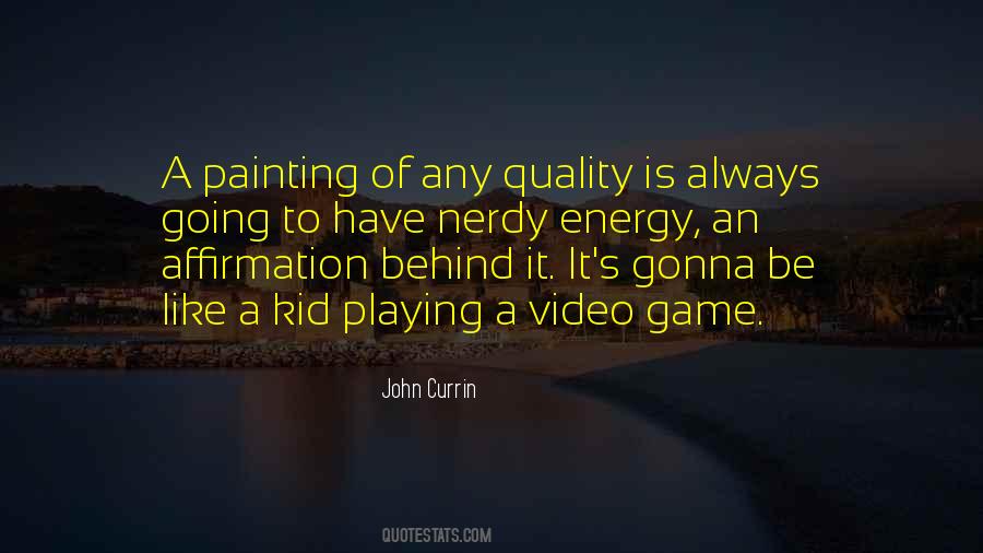 Quotes About Playing Like A Kid #1096088