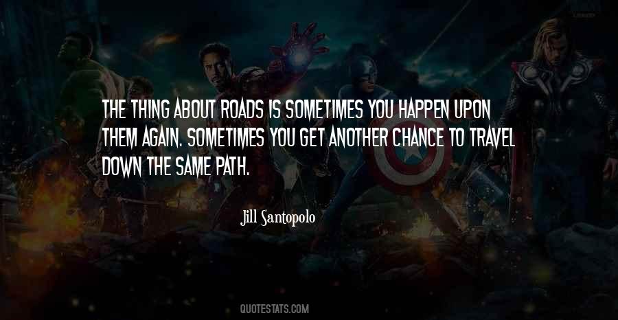 Quotes About The Same Path #1812105