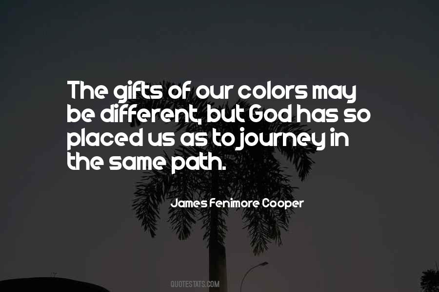 Quotes About The Same Path #850005