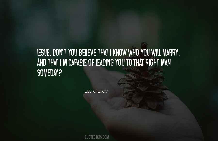 Quotes About Who To Marry #273293