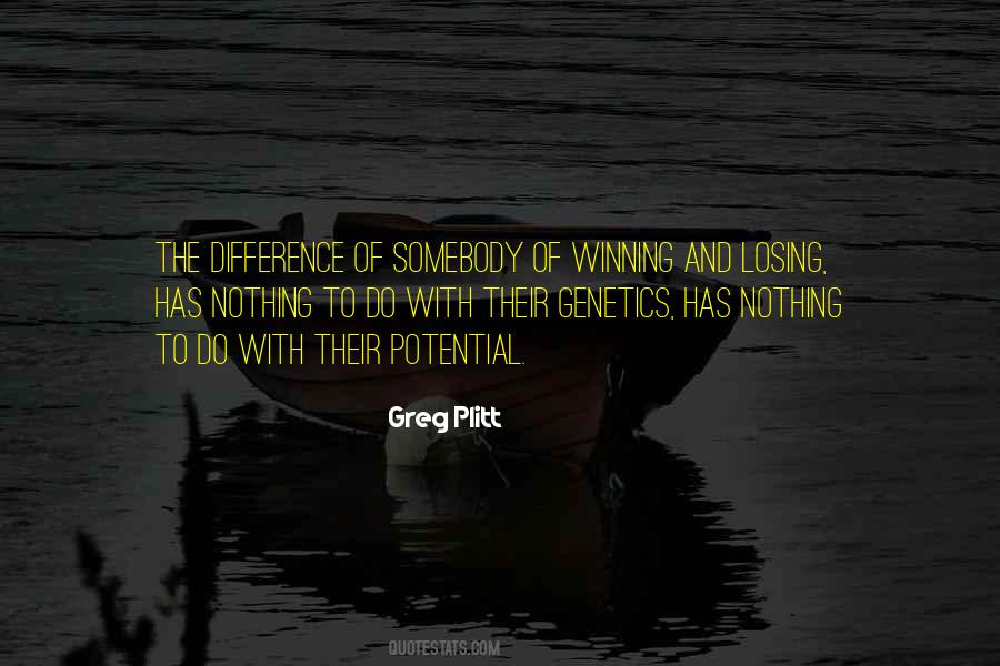 Quotes About Losing And Winning #160558