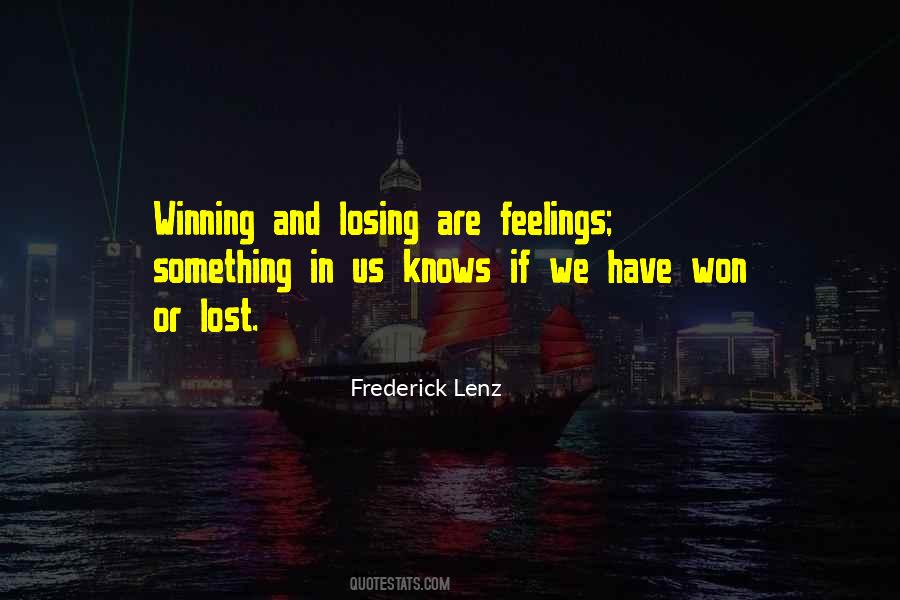 Quotes About Losing And Winning #356398