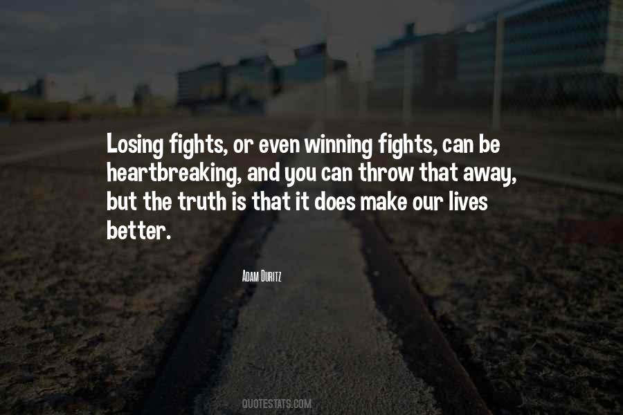 Quotes About Losing And Winning #372185