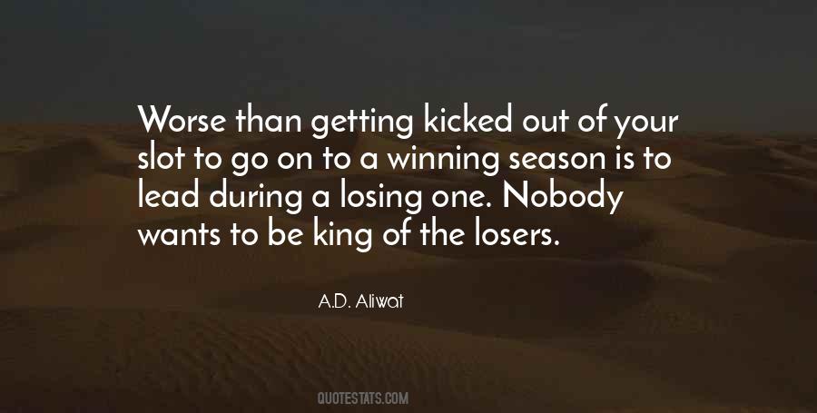 Quotes About Losing And Winning #44643