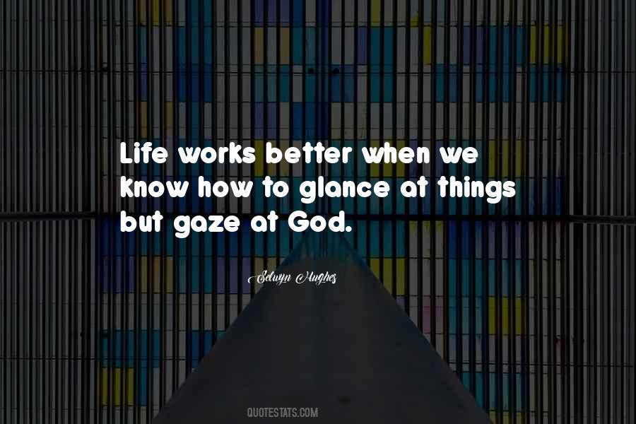 Quotes About God Knows Better #1363025