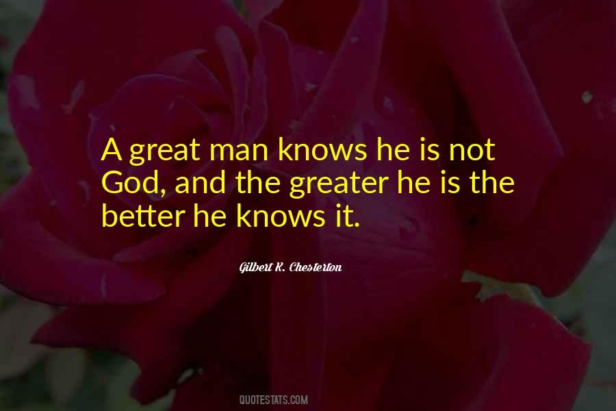 Quotes About God Knows Better #869194