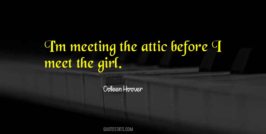 Quotes About Meeting A Girl #1435744