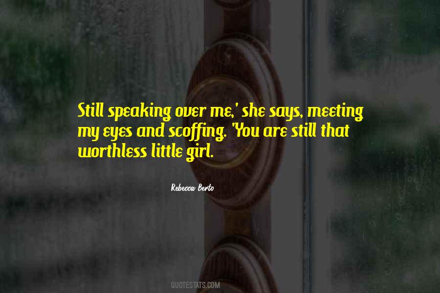 Quotes About Meeting A Girl #1856014