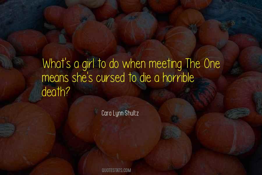 Quotes About Meeting A Girl #347200