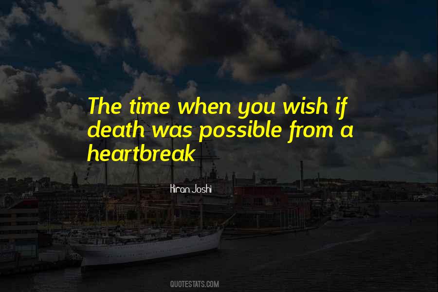 Quotes About A Heartbreak #1580160