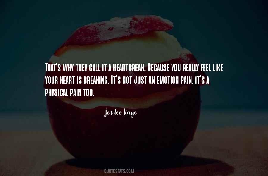 Quotes About A Heartbreak #1695651