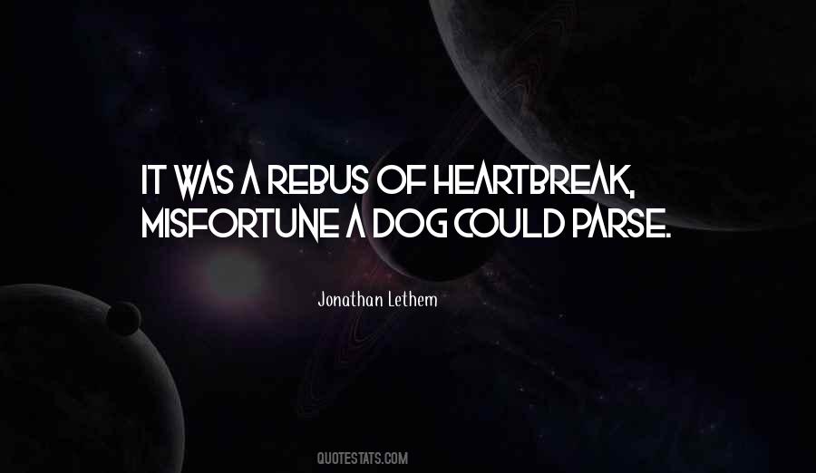 Quotes About A Heartbreak #242883