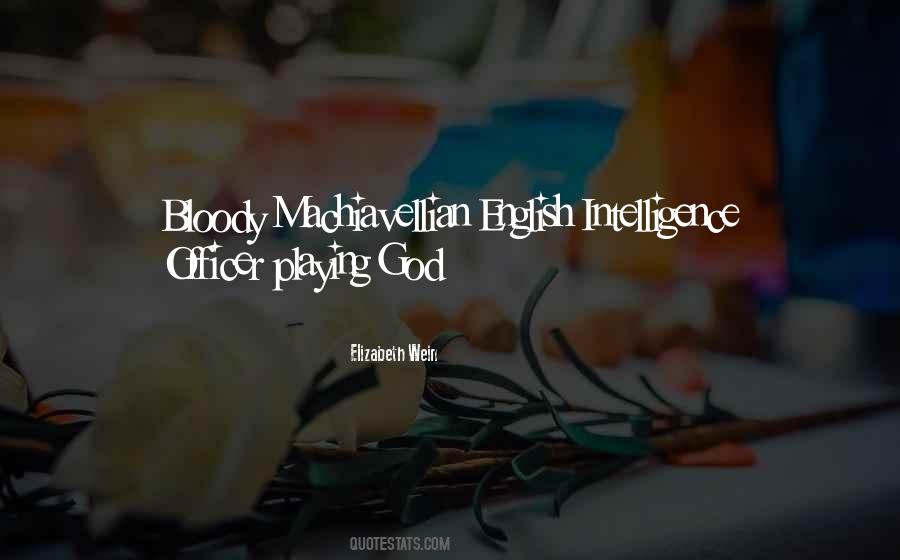 Quotes About Playing God #1506985