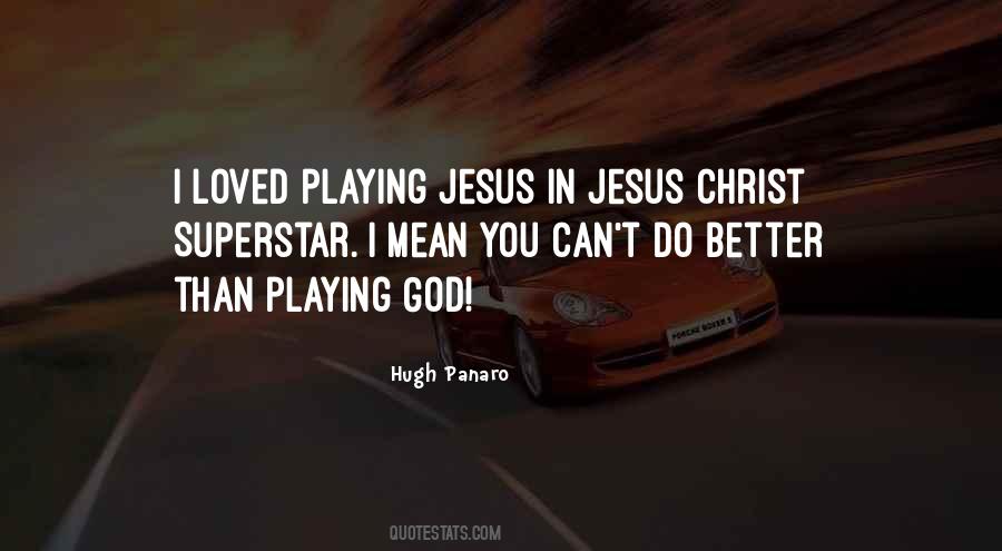 Quotes About Playing God #953593