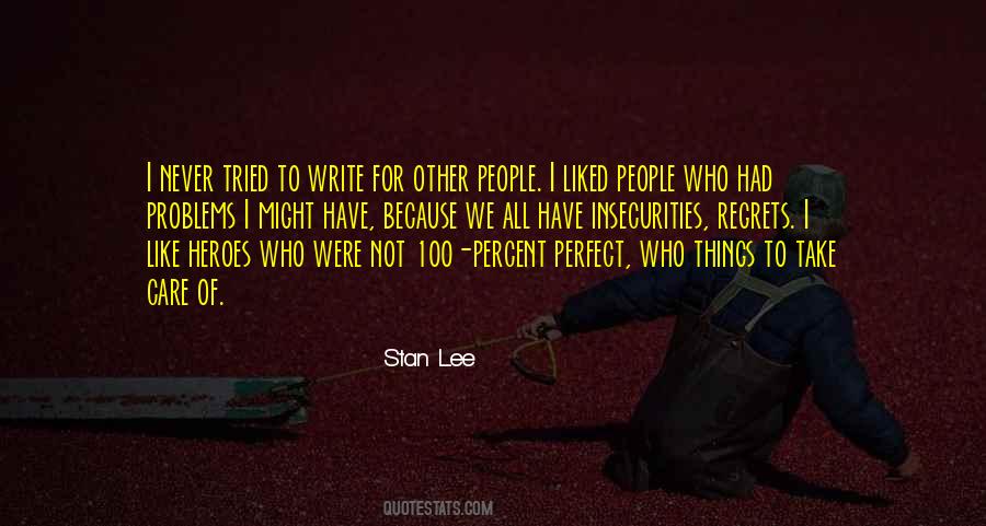 Quotes About Were Not Perfect #1403237