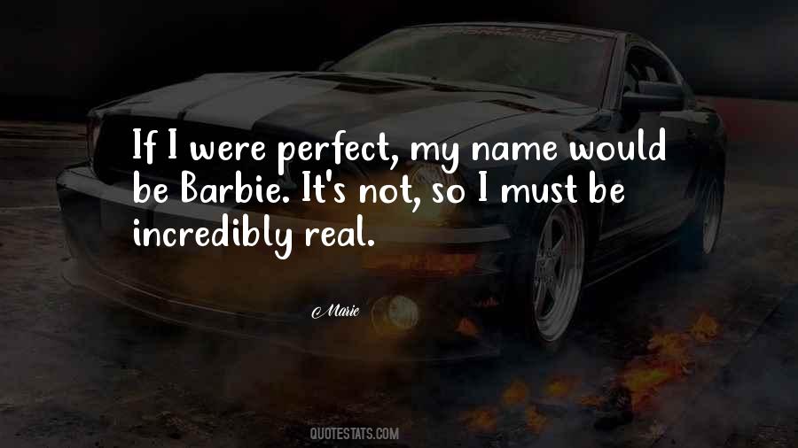 Quotes About Were Not Perfect #1821302