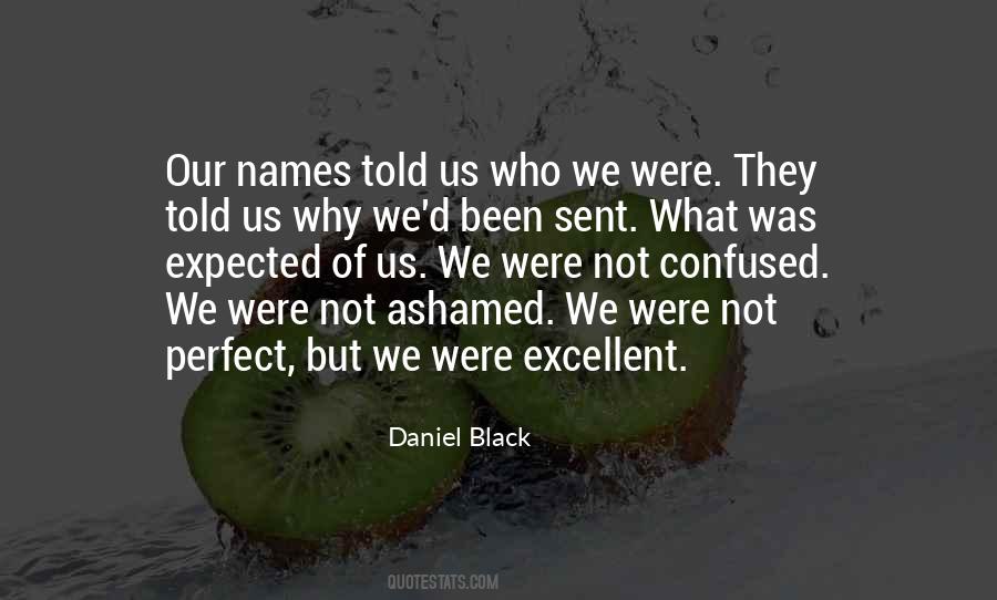Quotes About Were Not Perfect #935200