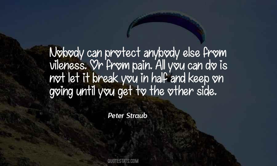 Courage To Keep On Quotes #1279229