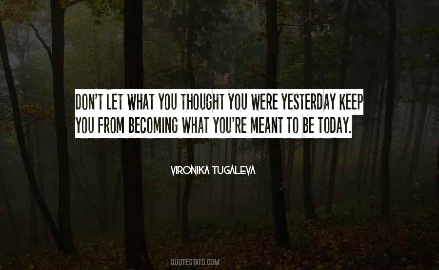 Courage To Keep On Quotes #477135