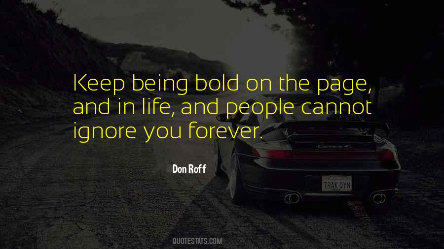 Courage To Keep On Quotes #687798
