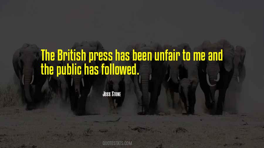 Quotes About The British Press #544594