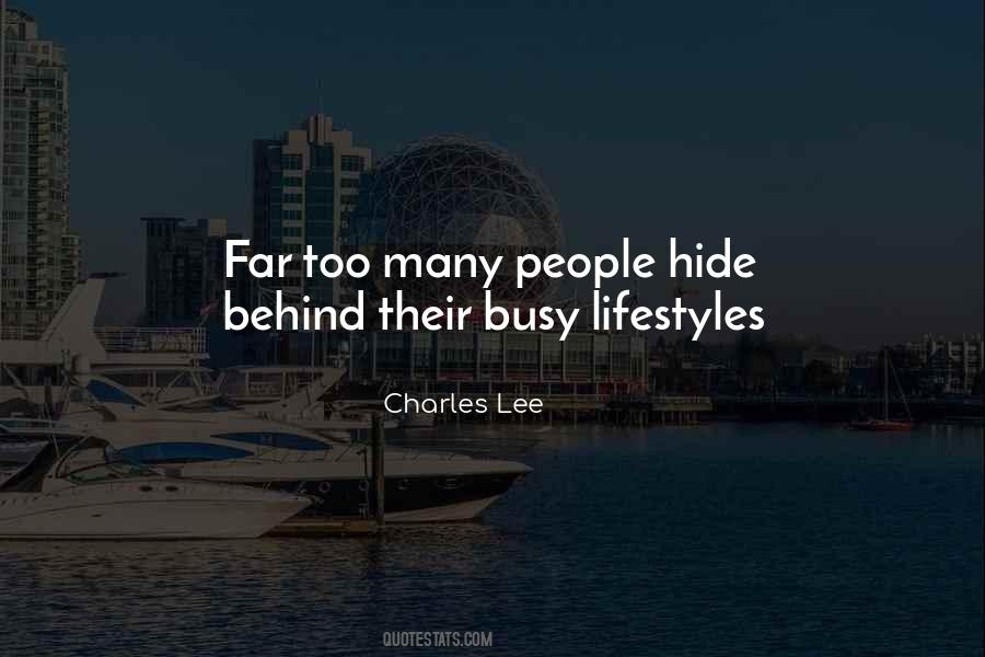 Quotes About Busy Lifestyles #1649342