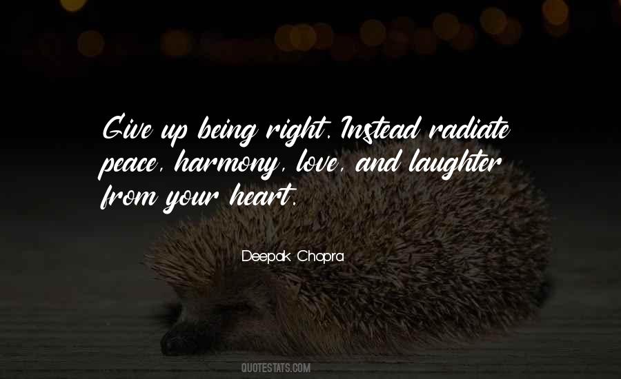 Quotes About Peace Love And Harmony #1115565