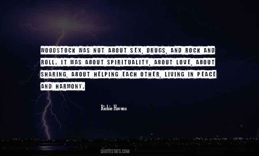 Quotes About Peace Love And Harmony #1240187