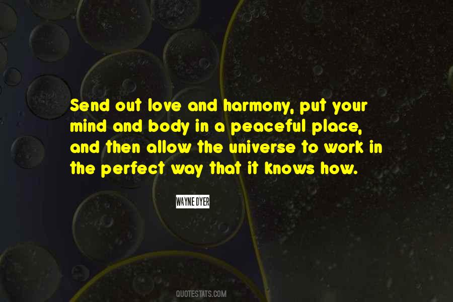 Quotes About Peace Love And Harmony #1309670