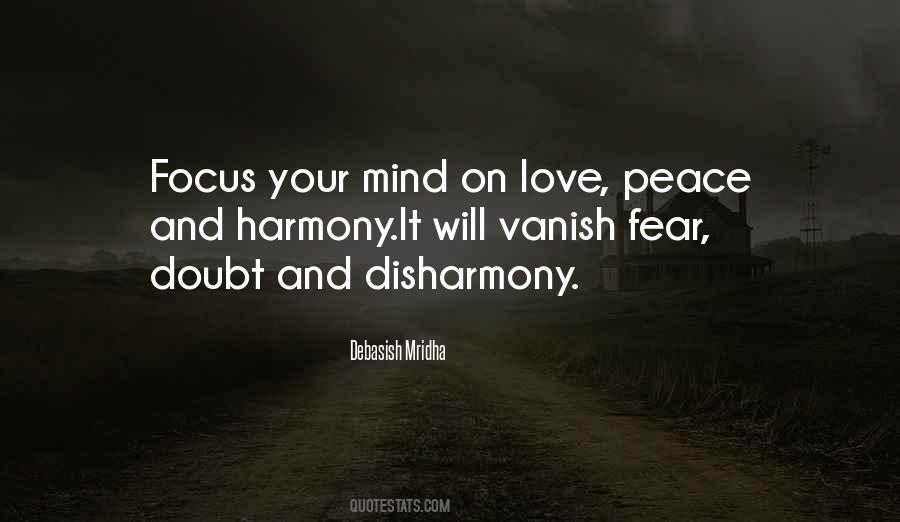 Quotes About Peace Love And Harmony #1414483
