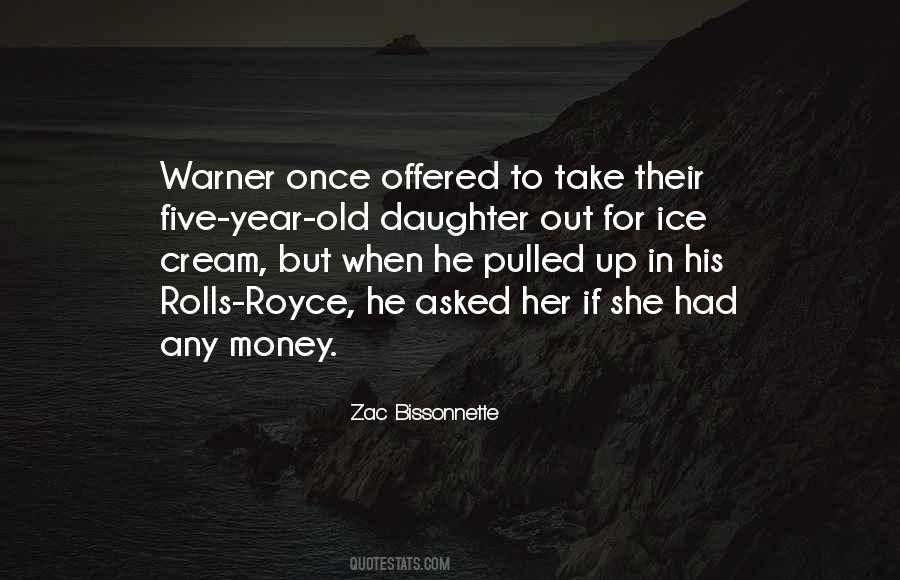 Bissonnette Quotes #1501451