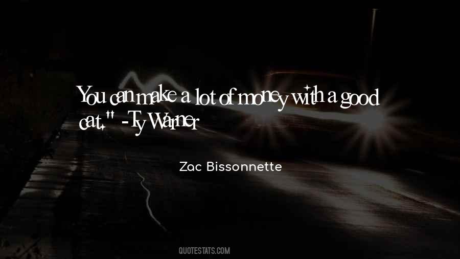 Bissonnette Quotes #966977