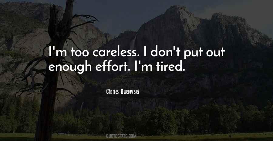 Quotes About Not Enough Effort #11102
