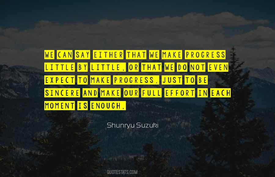 Quotes About Not Enough Effort #1269071