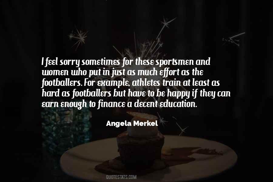 Quotes About Not Enough Effort #135512