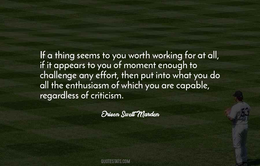 Quotes About Not Enough Effort #692282