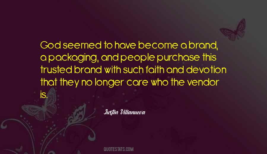 Quotes About Packaging #450724