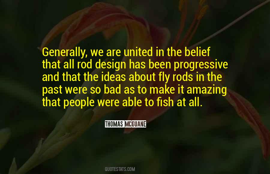 Quotes About Fishing Rods #463952