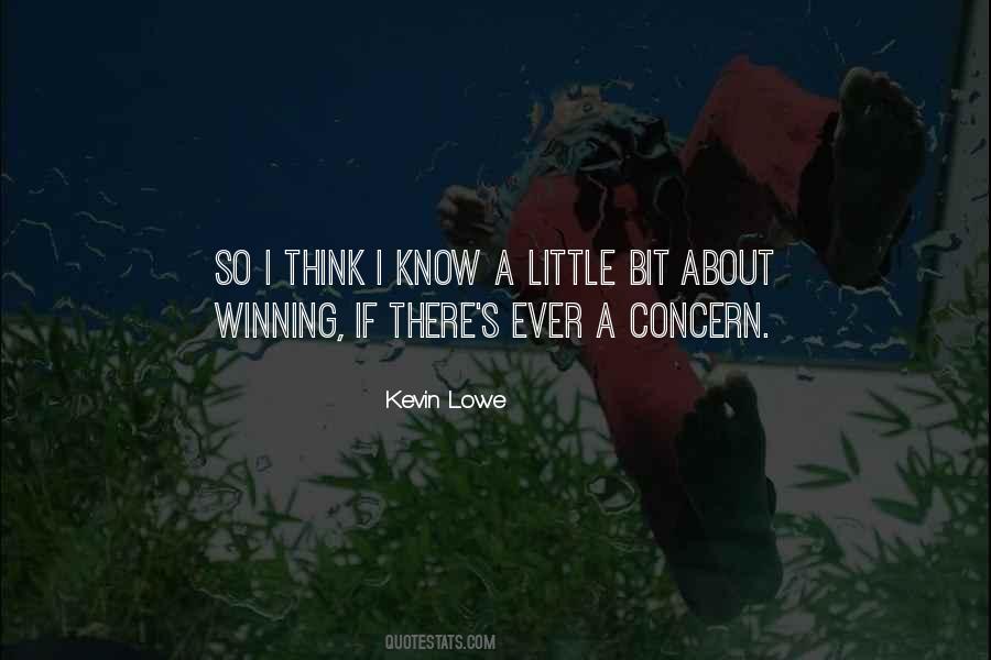 Know So Little Quotes #132815