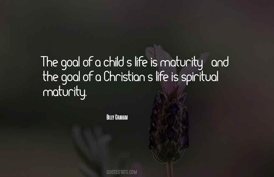 Christian Maturity Quotes #1593478