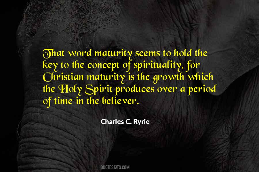 Christian Maturity Quotes #482389