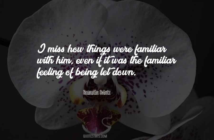 Quotes About Feeling Let Down #1631664