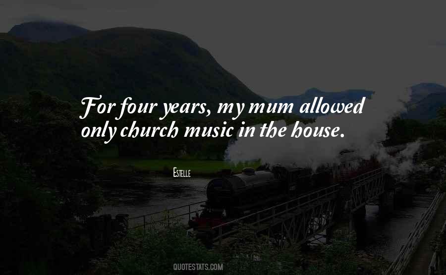 Quotes About Music In The Church #1411487