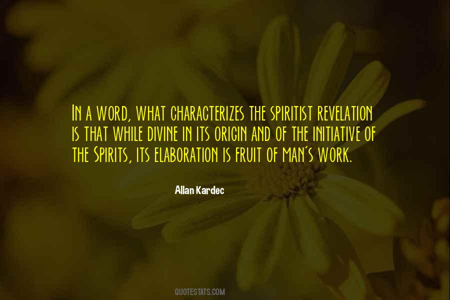 Quotes About Elaboration #1608704