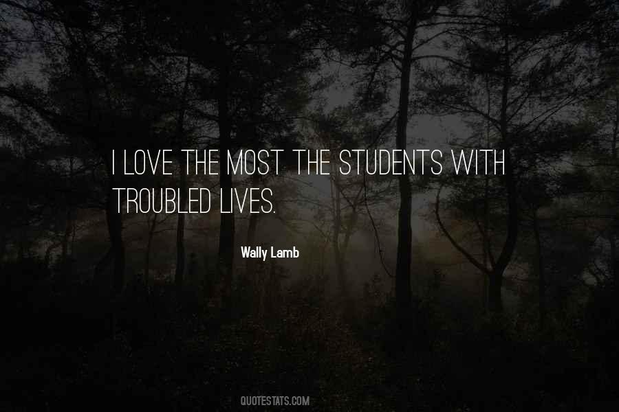 Quotes About I Love My Students #105231